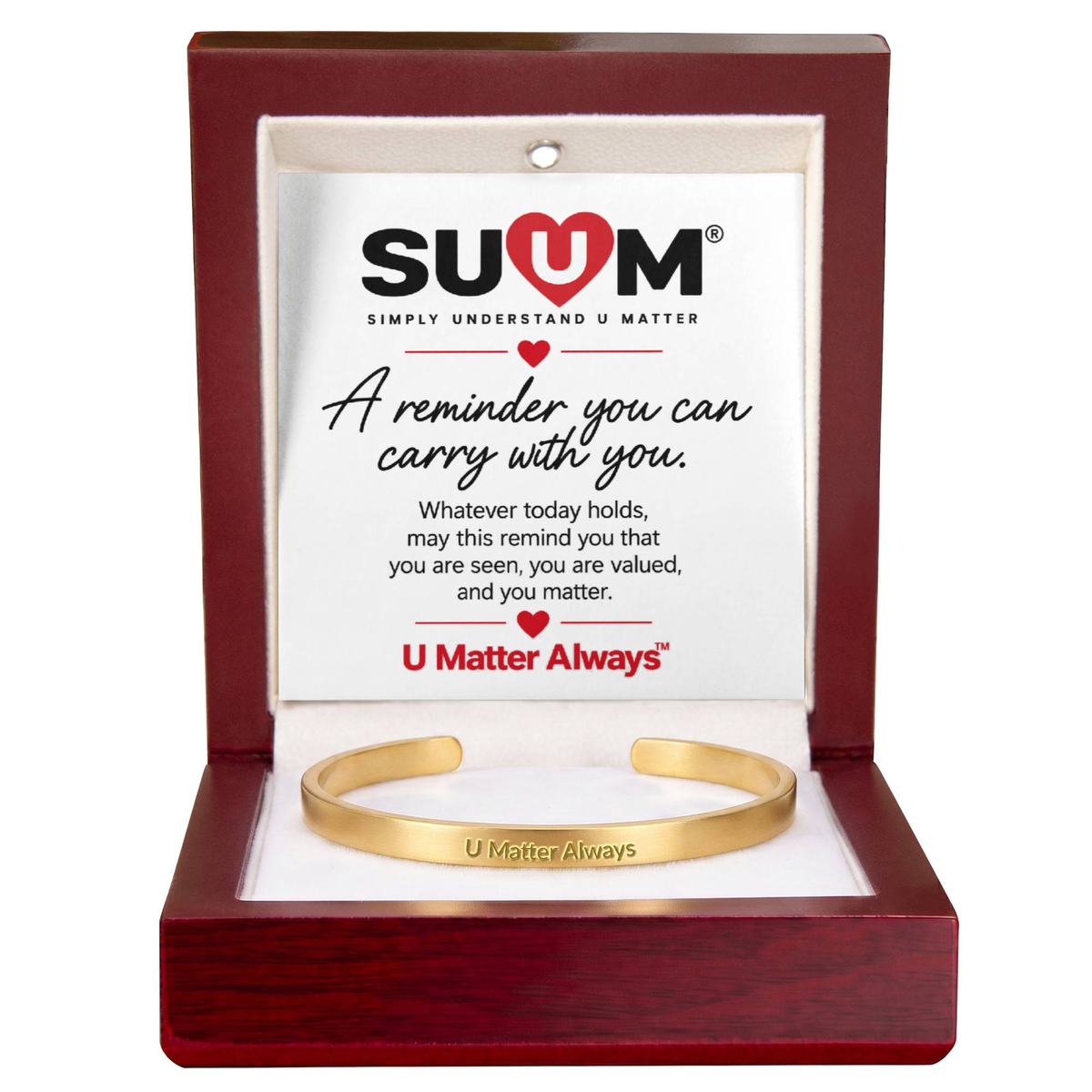 U Matter Always™ Engraved Cuff Bracelet | Meaningful Reminder Bracelet by SUUM®